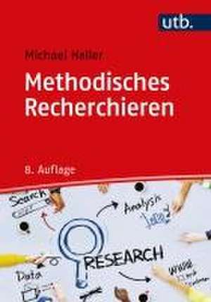 Methodisches Recherchieren de Michael Haller