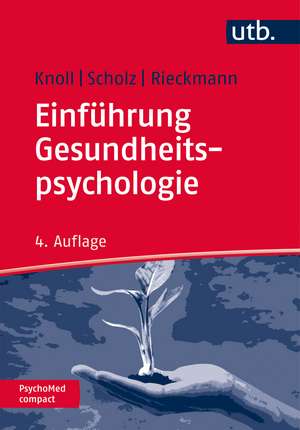 Einführung Gesundheitspsychologie de Nina Knoll