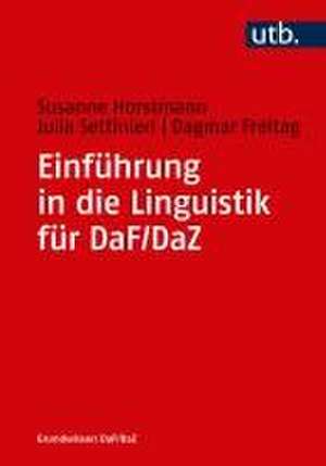 Einführung in die Linguistik für DaF/DaZ de Susanne Horstmann