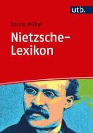 Nietzsche-Lexikon de Enrico Müller