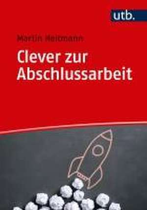 Clever zur Abschlussarbeit de Martin Heitmann