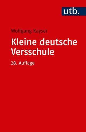 Kleine deutsche Versschule de Wolfgang Kayser