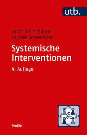 Systemische Interventionen de Arist von Schlippe