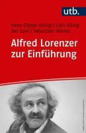 Alfred Lorenzer zur Einführung de Hans-Dieter König