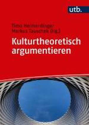 Kulturtheoretisch argumentieren de Timo Heimerdinger