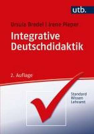 Integrative Deutschdidaktik de Ursula Bredel