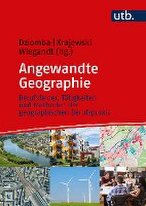 Angewandte Geographie de Maike Dziomba