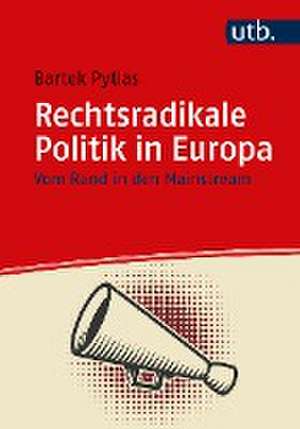 Rechtsradikale Politik in Europa de Bartek Pytlas