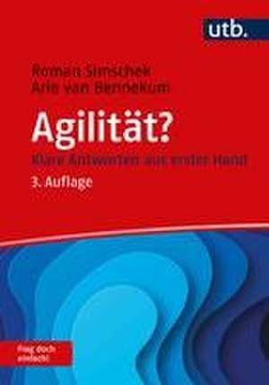 Agilität? Frag doch einfach! de Roman Simschek