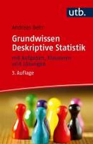 Grundwissen Deskriptive Statistik de Andreas Behr