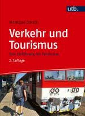 Verkehr und Tourismus de Monique Dorsch