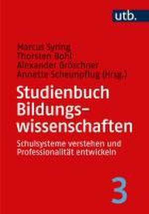 Studienbuch Bildungswissenschaften 3 de Marcus Syring