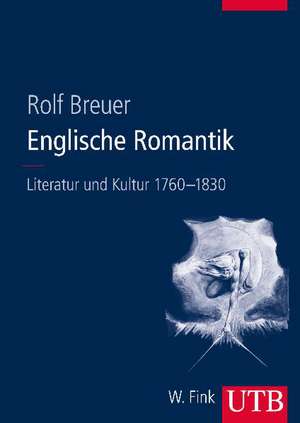 Englische Romantik de Rolf Breuer