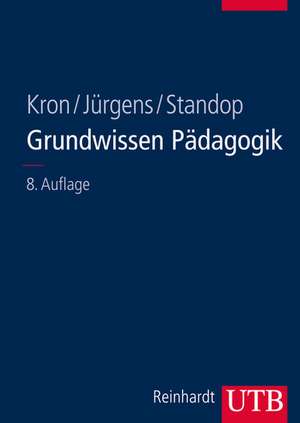 Grundwissen Pädagogik de Friedrich W. Kron