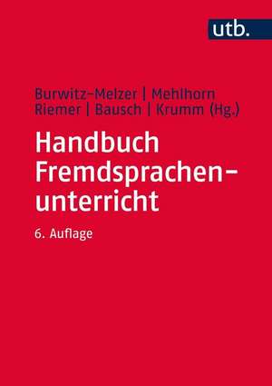 Handbuch Fremdsprachenunterricht de Karl-Richard Bausch