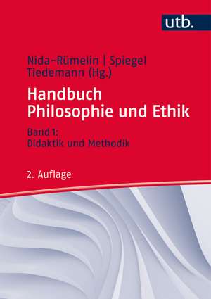 Handbuch Philosophie und Ethik 1 de Julian Nida-Rümelin