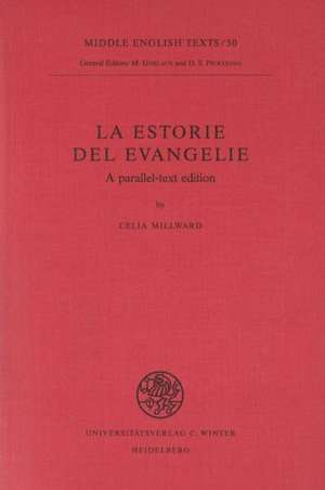 La Estorie del Evangelie de Celia Millward