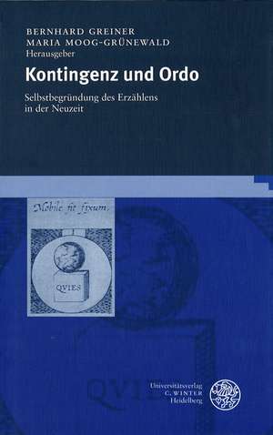 Kontingenz und Ordo de Bernhard Greiner