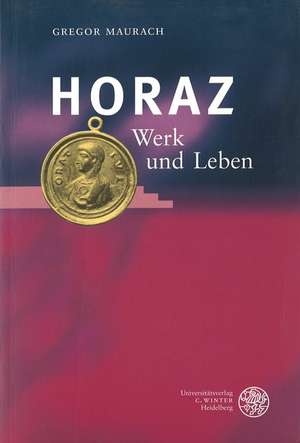 Horaz de Gregor Maurach