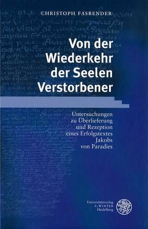 Von der Wiederkehr der Seelen Verstorbener de Christoph Fasbender