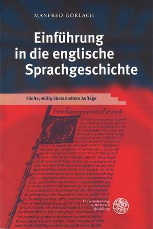 Einführung in die englische Sprachgeschichte de Manfred Görlach