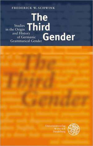 The Third Gender de Frederick W Schwink