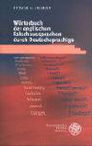 Wörterbuch der englischen Falschaussprachen durch Deutschsprachige de Ottmar K Siegrist