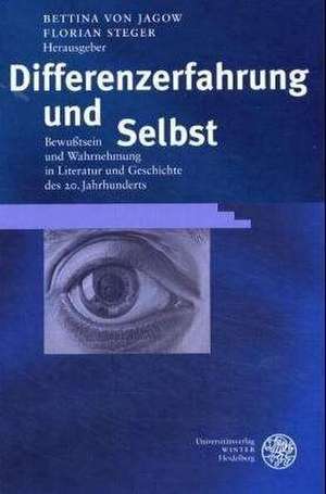 Differenzerfahrung und Selbst de Bettina von Jagow