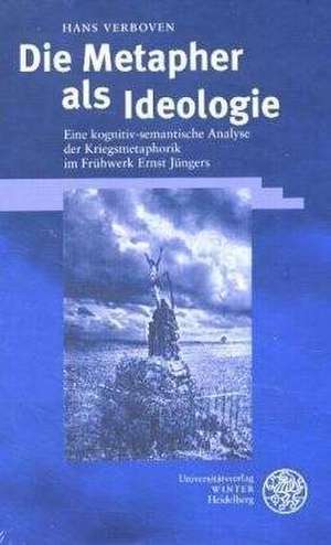 Die Metapher als Ideologie de Hans Verboven