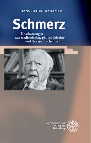 Schmerz de Hans-Georg Gadamer