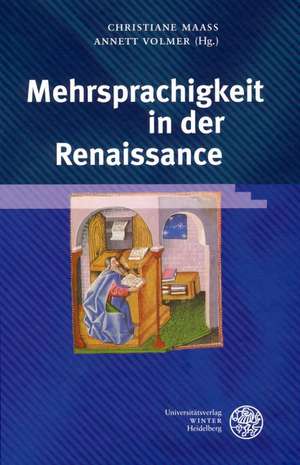 Mehrsprachigkeit in der Renaissance de Christiane Maaß