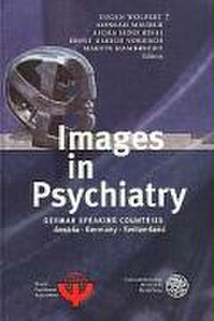 Images in Psychiatry de Eugen Manfred (+) Wolpert