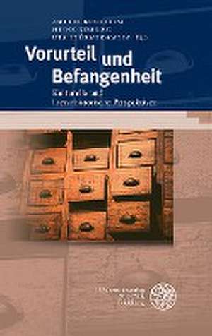 Vorurteil und Befangenheit de Amelie Bendheim