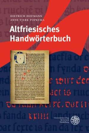 Altfriesisches Handwörterbuch de Dietrich Hofmann