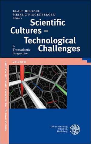 Scientific Cultures - Technological Challenges de Klaus Benesch