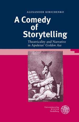 A Comedy of Storytelling de Alexander Kirichenko