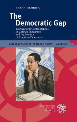 The Democratic Gap de Frank Mehring