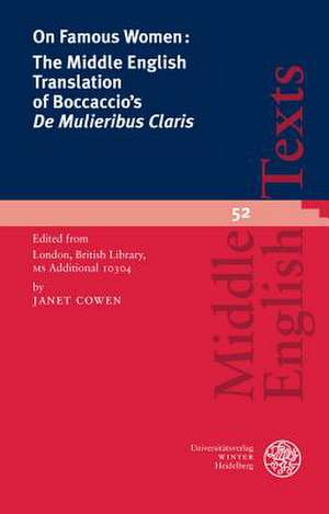 On Famous Women: The Middle English Translation of Boccaccio's 'de Mulieribus Claris' de Janet Cowen