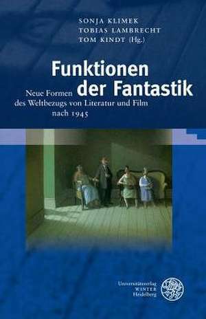 Funktionen der Fantastik de Sonja Klimek