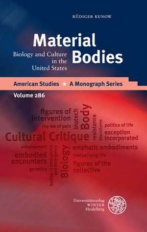 Material Bodies de Kunow, Rudiger