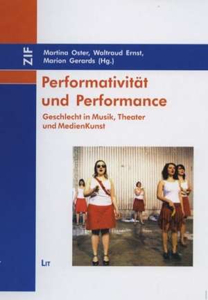 Performativität und Performance de Martina Oster