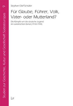 Für Glaube, Führer, Volk, Vater- oder Mutterland? de Stephan O. Schüller