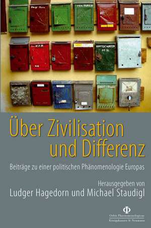 Über Zivilisation und Differenz de Ludger Hagedorn