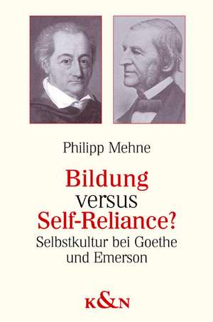 Bildung versus Self-Reliance? de Philipp Mehne