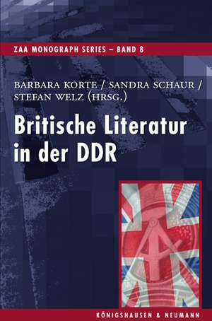 Britische Literatur in der DDR de Barbara Korte