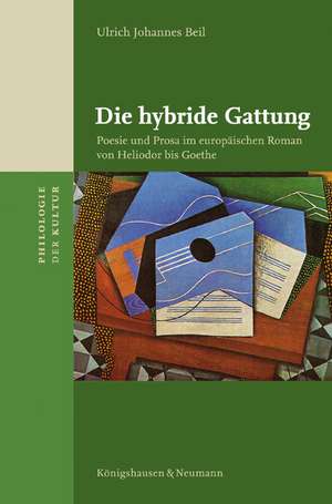 Die hybride Gattung de Ulrich Johannes Beil