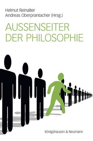 Außenseiter der Philosophie de Helmut Reinalter