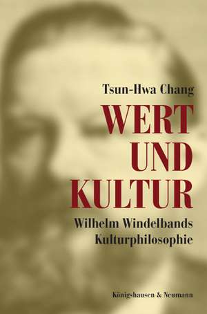 Wert und Kultur de Tsun-Hwa Chang