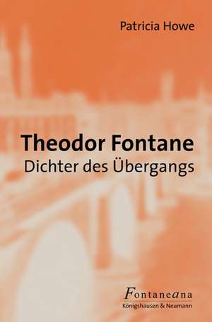 Theodor Fontane de Patricia Howe