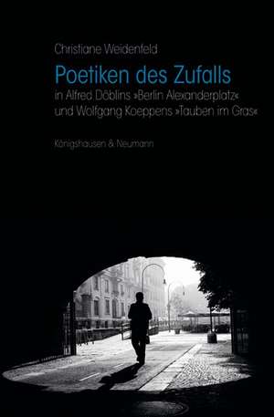 Poetiken des Zufalls de Christiane Weidenfeld